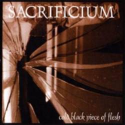 Sacrificium (GER) : Cold Black Piece of Flesh